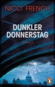 Dunkler Donnerstag (Thursday's Children) (Frieda Klein, Bk 4) (German Edition)
