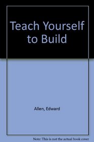 Teach Yourself to Build