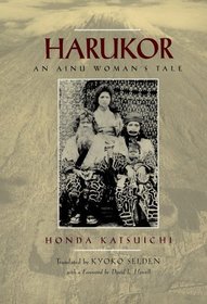 Harukor: An Ainu Woman's Tale (Voices from Asia, 10)