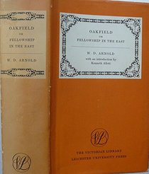 Oakfield, or Fellowship in the East (Victorian Library)