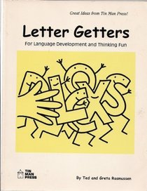 Letter Getters for Language Development and Thinking Fun