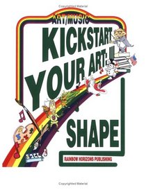 Kickstart Your Art, Part III: Shape