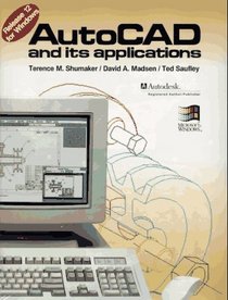 Autocad and Its Applications: Release 12 for Windows