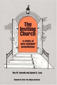 The Inviting Church: A Study of New Member Assimilation