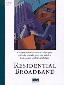 Residential Broadband (Design & Implementation)