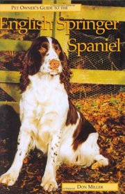 ENGLISH SPRINGER SPANIEL (Pet Owner's Guide)