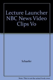 Lecture Launcher NBC News Video Clips Vo
