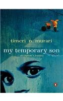 My Temporary Son: An Orphan's Journey