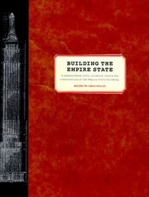 Building the Empire State (Norton Book for Architects  Designers)