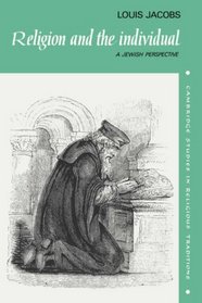 Religion and the Individual: A Jewish Perspective (Cambridge Studies in Religious Traditions)