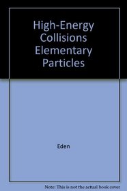 High-Energy Collisions Elementary Particles