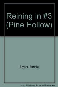 Reining in (Pine Hollow)