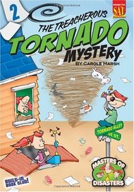 The Treachreous Tornado Mystery (Masters of Disaster)