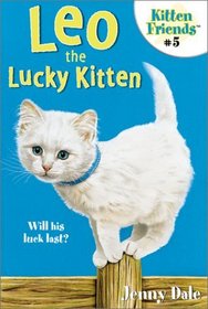 Leo the Lucky Kitten (Kitten Friends)
