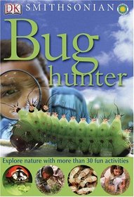 Bug Hunter (Nature Activities)