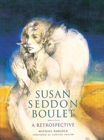 Susan Seddon Boulet: A Retropsective