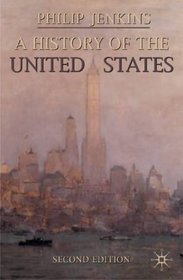 A History of the United States: Second Edition