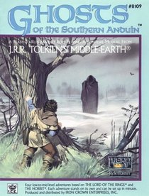 Ghosts of the Southern Anduin (Middle Earth Role Playing/MERP)