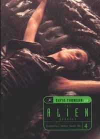 The Alien Quartet : A Bloomsbury Movie Guide (Bloomsbury Movie Guide)