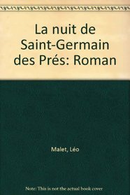 La nuit de Saint-Germain des Pres: Roman (French Edition)