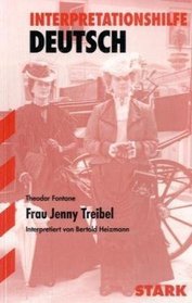 Frau Jenny Treibel. Interpretationshilfe Deutsch: Fr alle Bundeslnder
