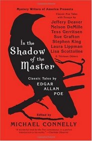 In the Shadow of the Master: Classic Tales by Edgar Allan Poe (Mystery Writers of America Presents)