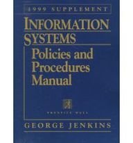 Information Systems Policies and Procedures Manual: 1999 Supplement (Supplement)