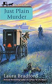 Just Plain Murder (Amish Mystery, Bk 6)