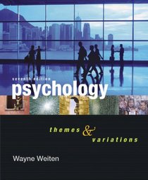 Thomson Advantage Books: Psychology: Themes and Variations (Thomson Advantage Books)