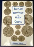 Roman History From Coins : Some Uses of the Imperial Coinage to the Historian
