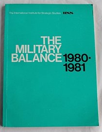 The Military Balance, 1980-1981