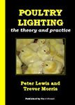 Poultry Lighting: The Theory and Practice