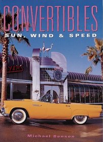 Convertibles: Sun, Wind and Speed (Cars Series)