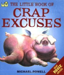 Little Book of Crap Excuses