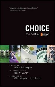 Choice : The Best of Reason