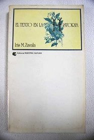 El texto en la historia (Coleccion Pueblos ibericos) (Spanish Edition)