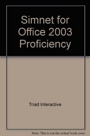 SimNet for Office 2003 Proficiency