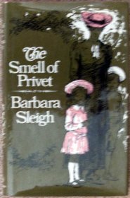The smell of privet;