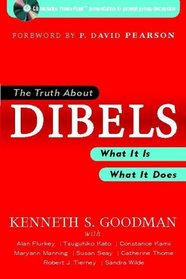 The Truth About DIBELS: What It Is - What It Does