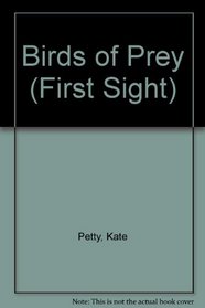 Birds of Prey (First Sight)