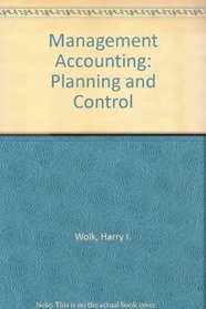 Management Accounting: Planning and Control