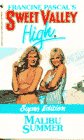 Malibu Summer (Sweet Valley High: Super, #4)