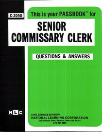 Senior Commissary Clerk