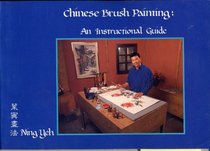 Chinese Brush Painting an Instructional Guide