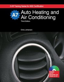 Auto Heating & Air Conditioning: Textbook w/ Job Sheets CD