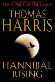 Hannibal Rising (Hannibal Lector, Bk 4) (German Edition)