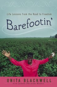 Barefootin': Life Lessons from the Road to Freedom