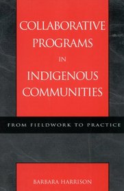 Collaborative Programs in Indigenous Communities