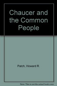 Chaucer & the Common People