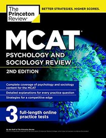 MCAT Psychology and Sociology Review, 2nd Edition (Graduate School Test Preparation)